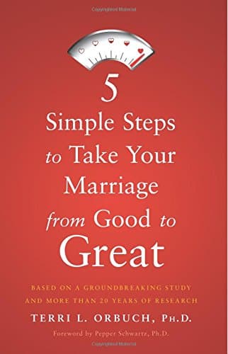 5 Simple Steps to Take Your Marriage from Good to Great