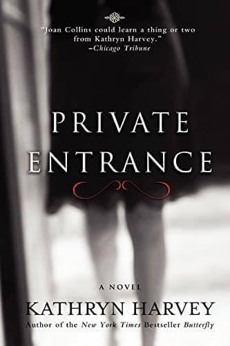Private Entrance (The Butterfly Trilogy Book 3)
