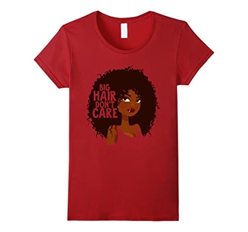 Womens Big Hair Don't Care Shirt - Curly Afro Hair T-Shirt Small Cranberry