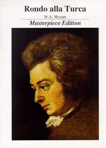 Wolfgang Amadeus MozartRondo Alla Turca * Masterpiece Edition