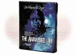 The Awakened Life By Dr. Wayne Dyer (Audio-Cassettes)