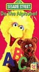 Sesame Street - Do the Alphabet VHS