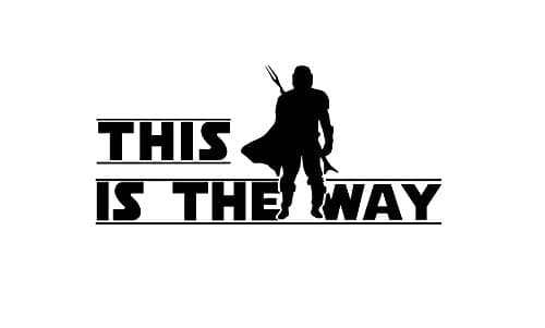 Legacy InnovationsLLI This is The Way Quote Mandalorian | Decal Vinyl Sticker | Cars Trucks Vans Walls Laptop | Black | 5.5 x 2.5 in | LLI1712