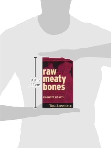 Raw Meaty Bones: Promote Health