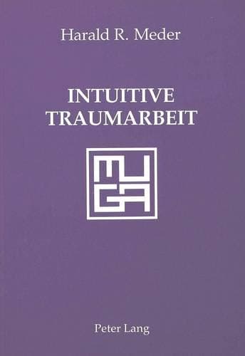 Intuitive Traumarbeit: Muga