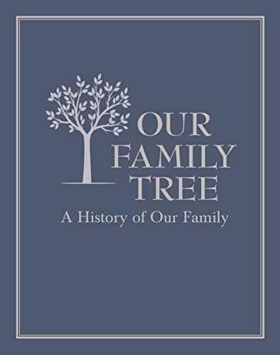 Our Family Tree: A History of Our Family Hardcover – 27 Sept. 2018