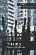 Vice Lords: Warriors of the Streets (Case Studies in Cultural Anthropology)