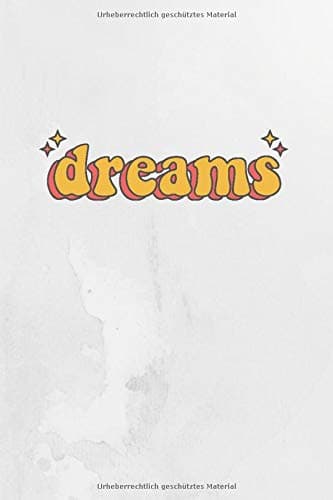 Traumtagebuch mit intuitiver Traumdeutung: Dein kreatives Notizbuch für Nachtgedanken, Albträume und Klarträume zum Aufschreiben (German Edition)