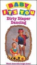 Dirty Diaper Dancing VHS