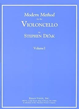 Modern Method for the Violoncello: Volume I by Stephen De'ak for Cello Unknown Binding
