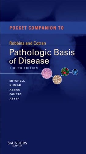Pocket Companion to Robbins & Cotran Pathologic Basis of Disease E-Book (Robbins Pathology) 8th Edition, Kindle Edition
