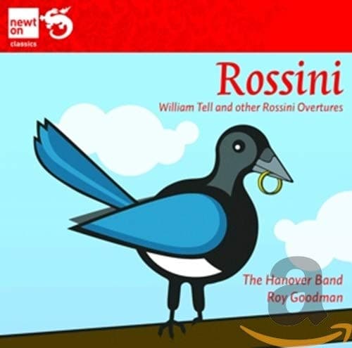 Rossini: William Tell And Other Rossini Overtures