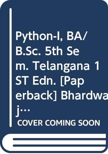 Python-I, BA/B.Sc. 5th Sem. Telangana 1ST Edn.