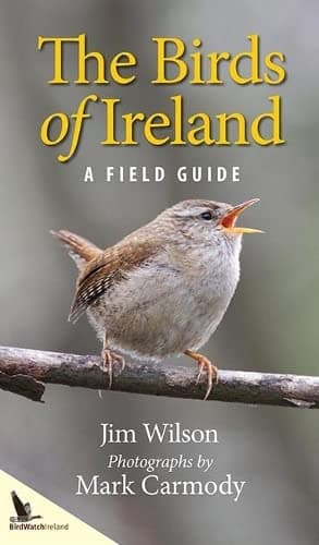 The Birds of Ireland: A Field Guide Paperback – March 4, 2014