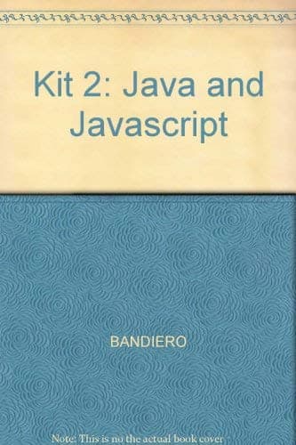 Kit 2:Java and Javascript