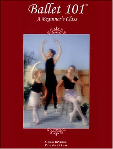 Ballet 101 - A Beginner's Class