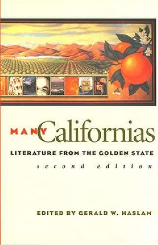Many Californias: Literature from the Golden State (Western Literature Series)
