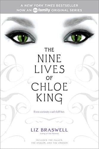 The Nine Lives of Chloe King: The Fallen; The Stolen; The Chosen Kindle Edition