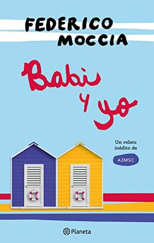 Babi y yo (Planeta Internacional) (Spanish Edition) Kindle Edition