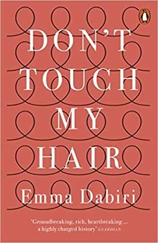 Don't Touch My Hair Paperback 5 Mar 2020