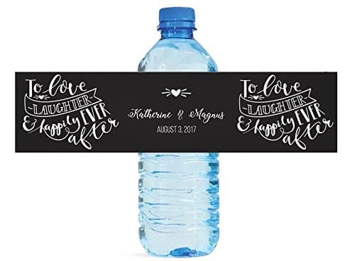 DesignThatSign to Love Laughter & Happily Ever After Wedding Anniversary Engagement Party Bridal Shower Water Bottle Labels Birthday Party Bridal Shower Easy to Use Self Stick Labels