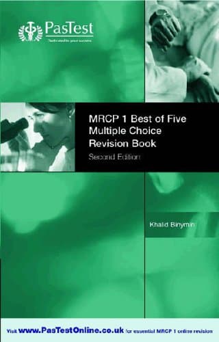 MRCP 1 Best of Five Multiple Choice Revision Book, Second Edition Paperback – 3 Aug. 2005