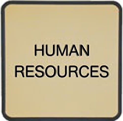 // Wall Or Door Sign // Work Place Office, Room, And Area Name Identification Signs // HUMAN RESOURCES // 6" x 6" // Gold With Black Letters Black Wall Holder