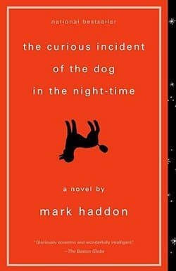 The Curious Incident of the Dog in the Night-Time (Paperback); 2004 Edition