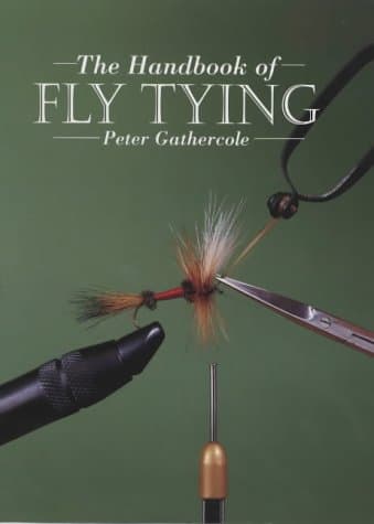 Handbook of Fly Tying, The Paperback – 22 April 2002