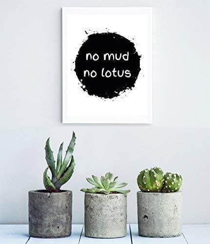 'No Mud, No Lotus' Print. Zen home decor. Inspirational quote, inspirational print.