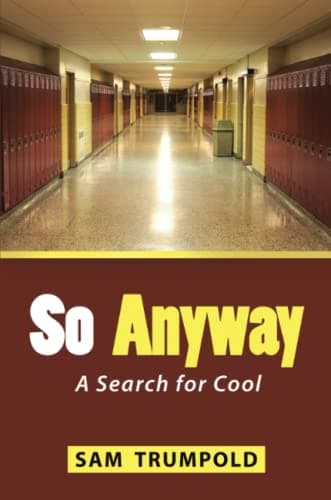 So Anyway: A Search for Cool