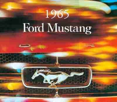 BEAUTIFUL 1965 FORD MUSTANG DEALERS SALES BROCHURE - ADVERTISING Pamphlet – January 1, 1965