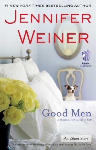 Good Men: An eShort Story (Cannie Shapiro Book 2)