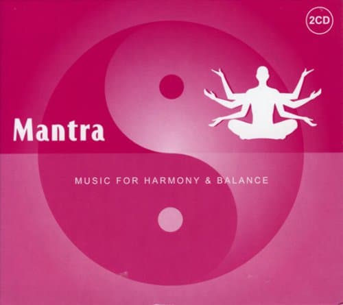 Harmony & Balance: Mantra