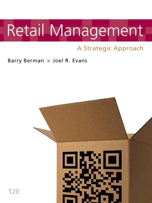 Retail Management: A Strategic Approach (12th Edition)