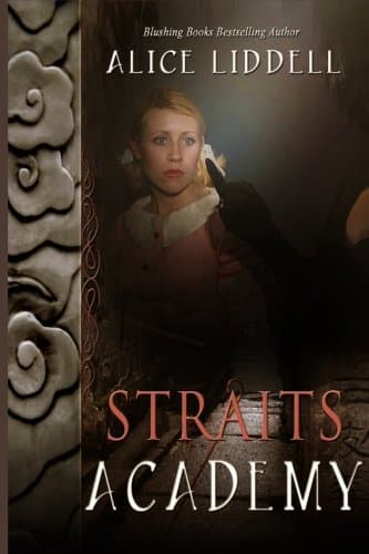 Straits Academy Paperback – October 1, 2012