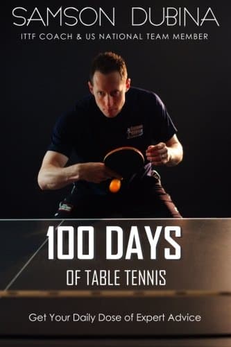 100 Days of Table Tennis: Get Your Daily Dose of Table Tennis Advice