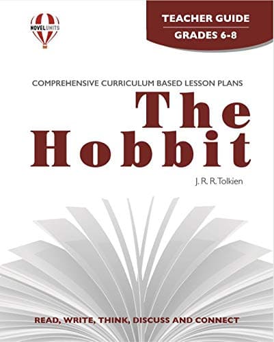 The Hobbit - Teacher Guide by Novel Units