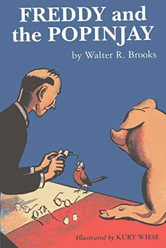 Freddy and the Popinjay (Freddy the Pig) Paperback – June 30, 2011