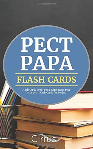 PECT PAPA Flash Cards Book 2019-2020: PECT PAPA Exam Prep with 300+ Flashcards for Review
