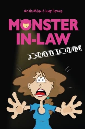 Monster-in-Law: A Survival Guide