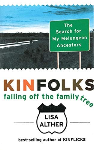 Kinfolks: Falling Off the Family Tree Paperback – March 1, 2012