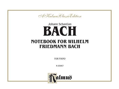 Notebook for Wilhelm Friedemann Bach: Comb Bound Book (Kalmus Edition) Plastic Comb – 1 Mar. 1985