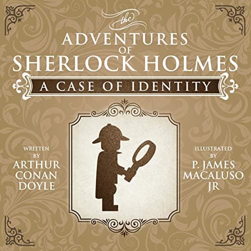 A Case of Identity - Lego - The Adventures of Sherlock Holmes Paperback – Illustrated, May 14, 2014