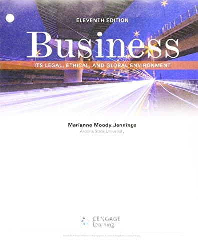 Bundle: Business: It’s Legal, Ethical, and Global Environment, Loose-Leaf Version, 11th + MindTap Business Law, 1 term (6 months) Printed Access Card 11th Edition