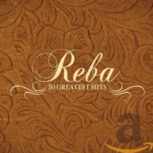 Reba 50 Greatest Hits