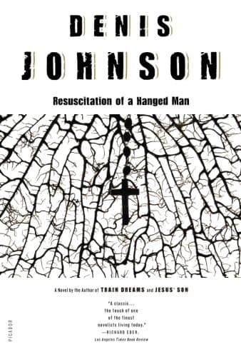 Resuscitation of a Hanged Man: A Novel