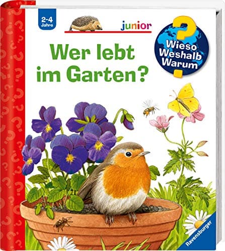 Wieso? Weshalb? Warum? junior 49: Wer lebt im Garten?