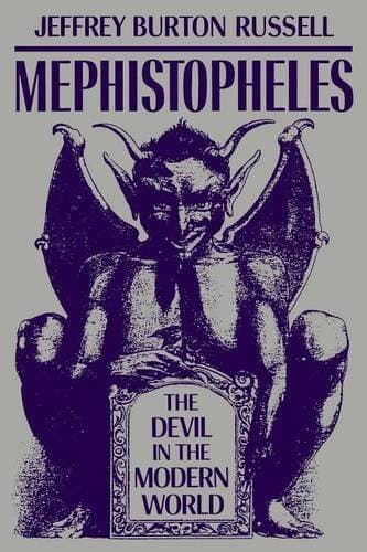 Mephistopheles: The Devil in the Modern World