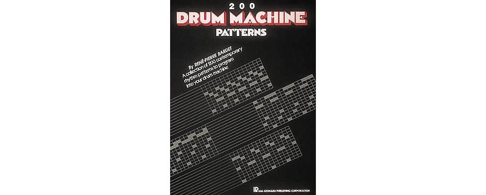 200 Drum Machine Patterns Paperback – 1 Sept. 1987